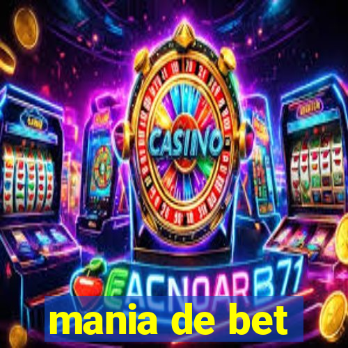 mania de bet