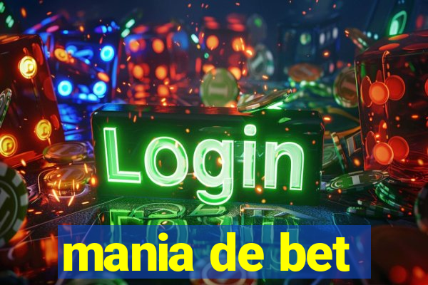 mania de bet