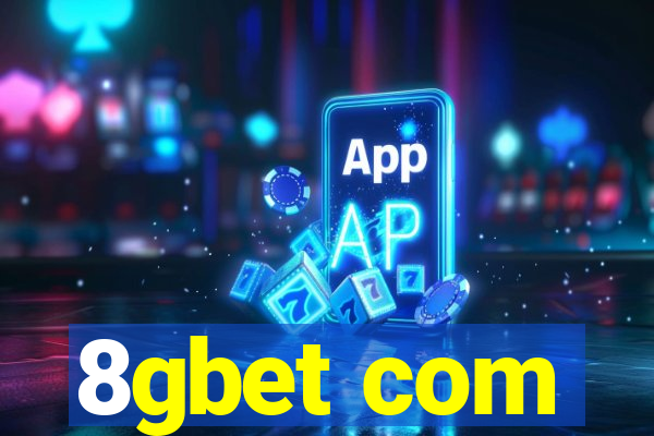 8gbet com