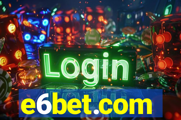 e6bet.com