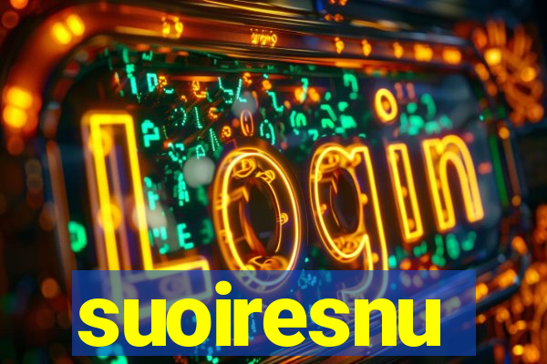 suoiresnu