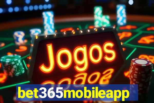 bet365mobileapp