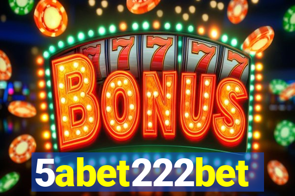 5abet222bet