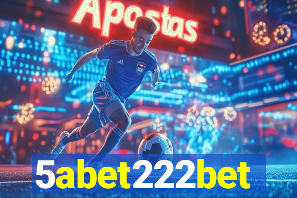 5abet222bet