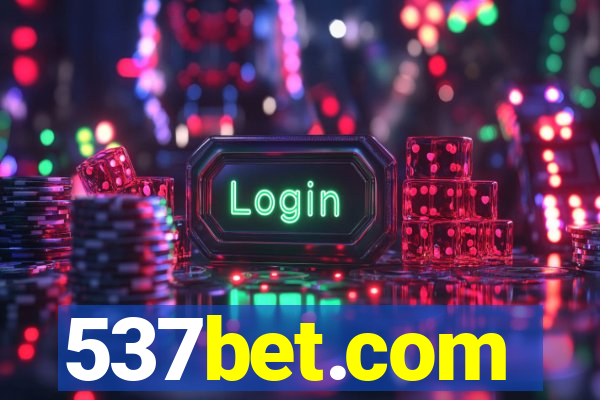 537bet.com