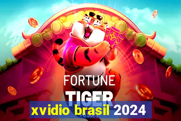 xvidio brasil 2024