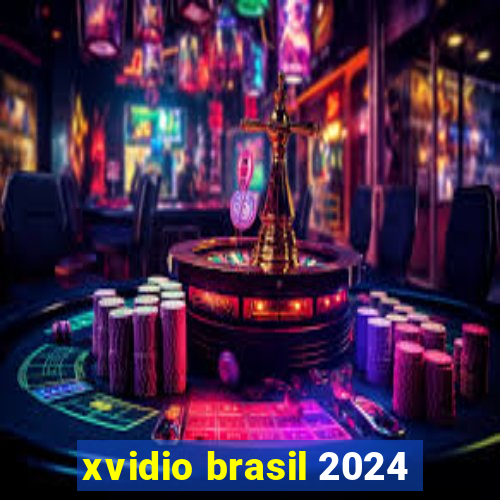 xvidio brasil 2024