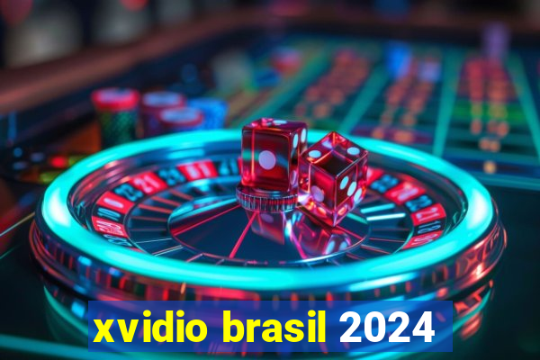 xvidio brasil 2024