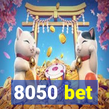 8050 bet