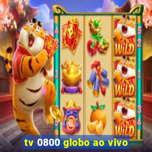 tv 0800 globo ao vivo