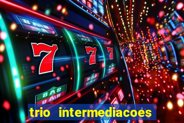 trio intermediacoes jogos online