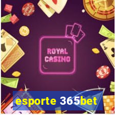 esporte 365bet