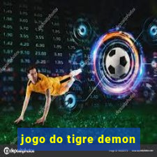 jogo do tigre demon