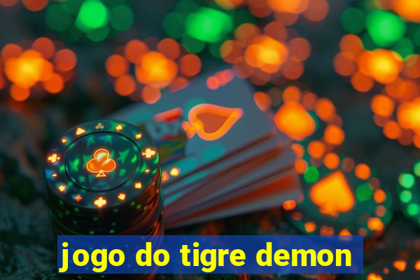 jogo do tigre demon