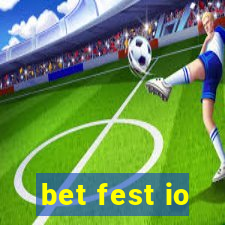 bet fest io