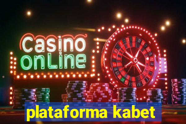 plataforma kabet