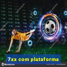 7xx com plataforma