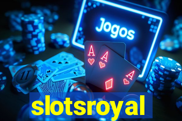 slotsroyal