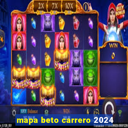 mapa beto carrero 2024