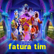 fatura tim