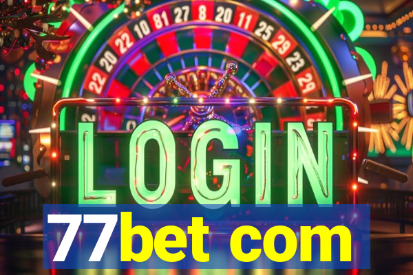 77bet com