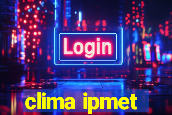 clima ipmet