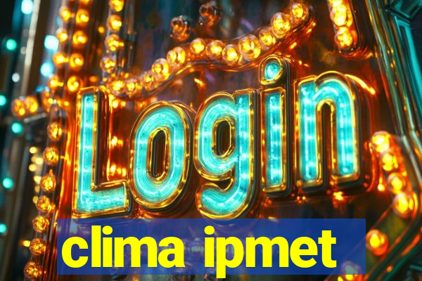 clima ipmet