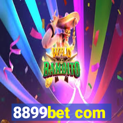 8899bet com