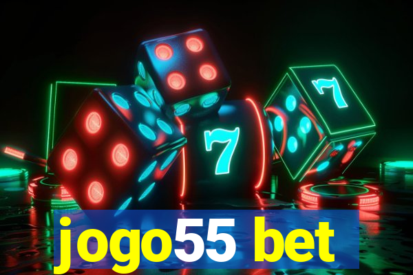 jogo55 bet