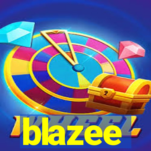 blazee