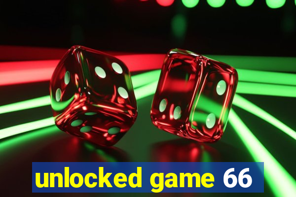 unlocked game 66