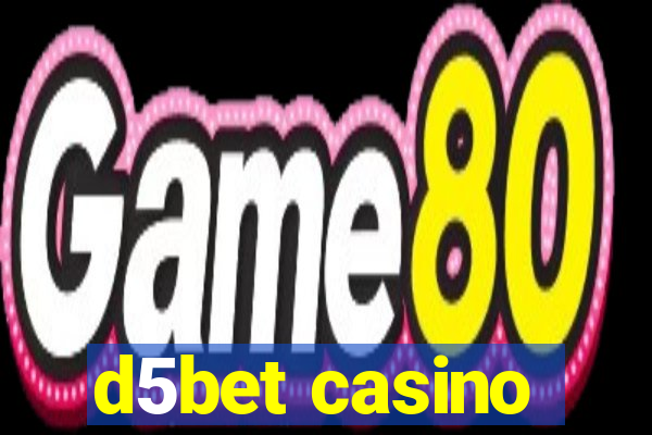 d5bet casino