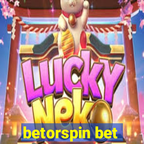 betorspin bet