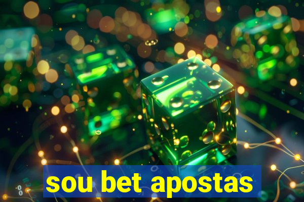 sou bet apostas