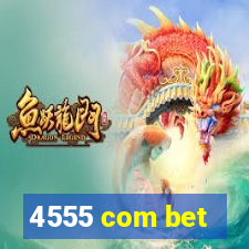 4555 com bet