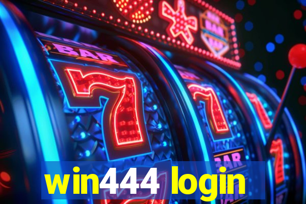 win444 login