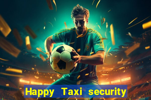 Happy Taxi security password road road 96