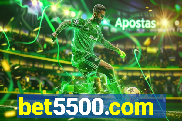 bet5500.com