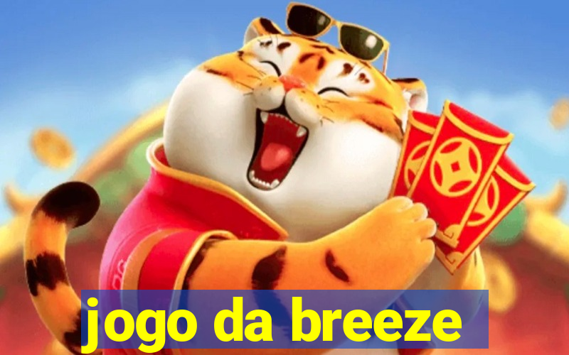 jogo da breeze