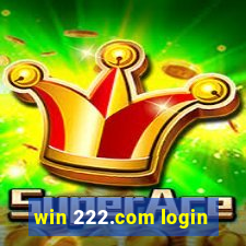 win 222.com login