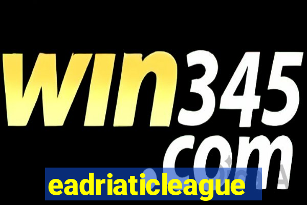 eadriaticleague