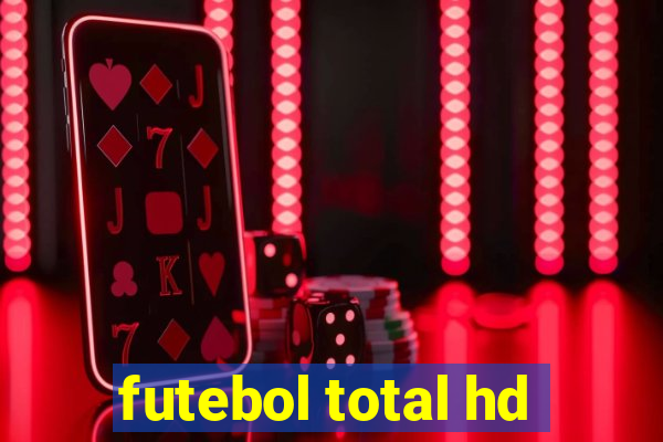 futebol total hd