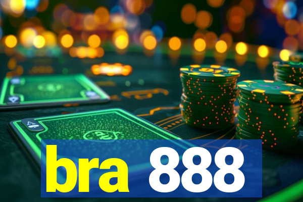 bra 888