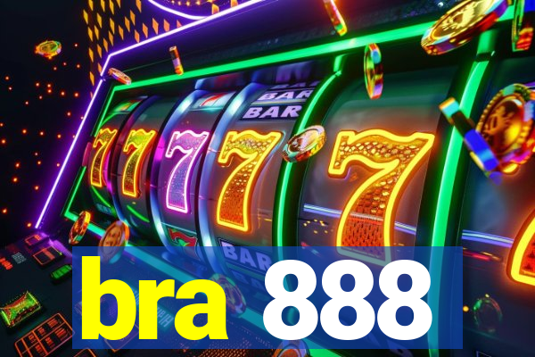 bra 888