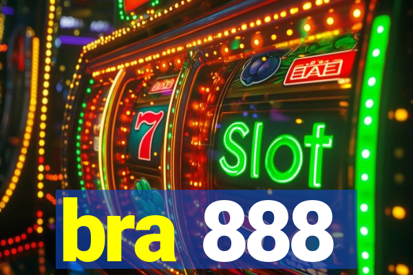 bra 888