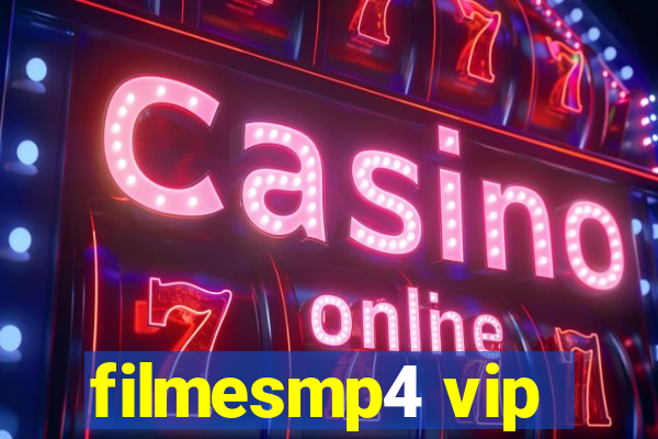 filmesmp4 vip