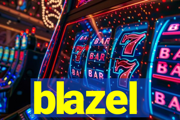 blazel