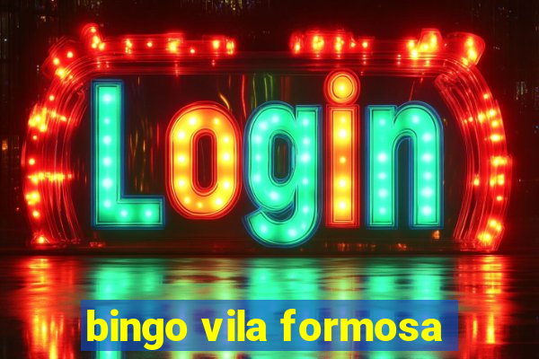 bingo vila formosa