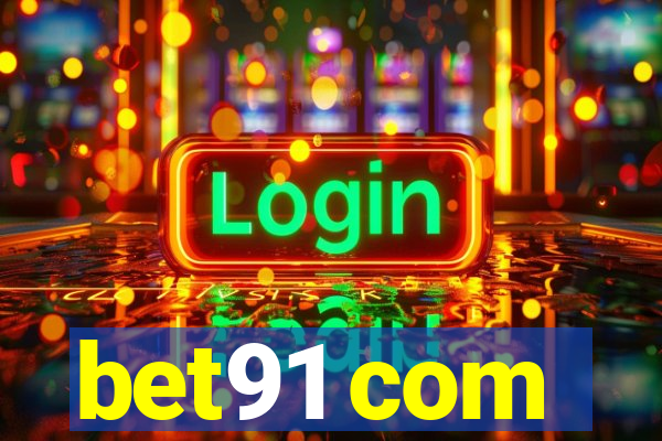 bet91 com