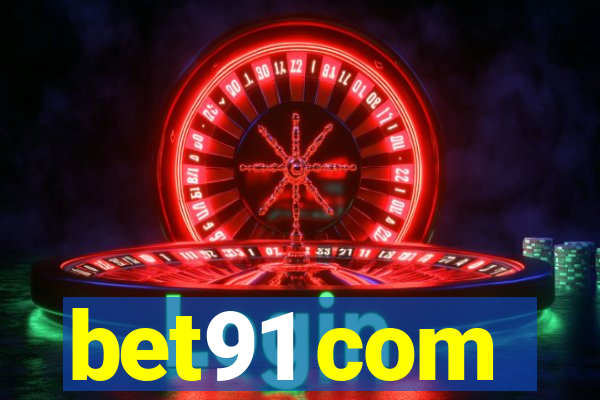 bet91 com